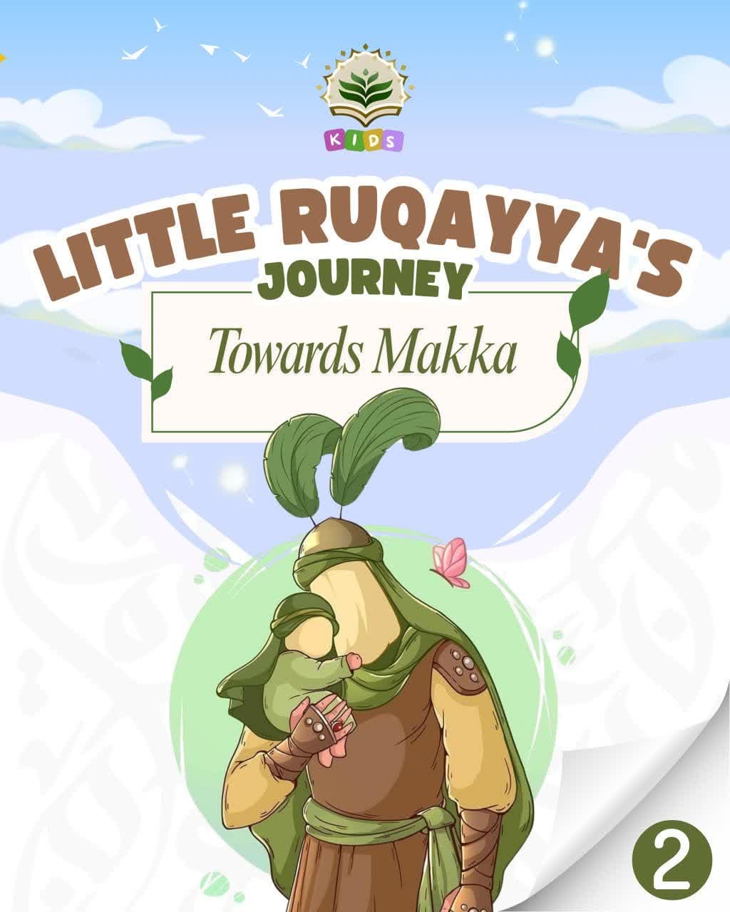 Story 2 - Towards Makka