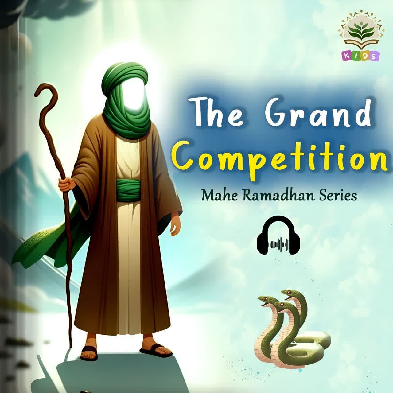 Story 2 - The Grand Competition