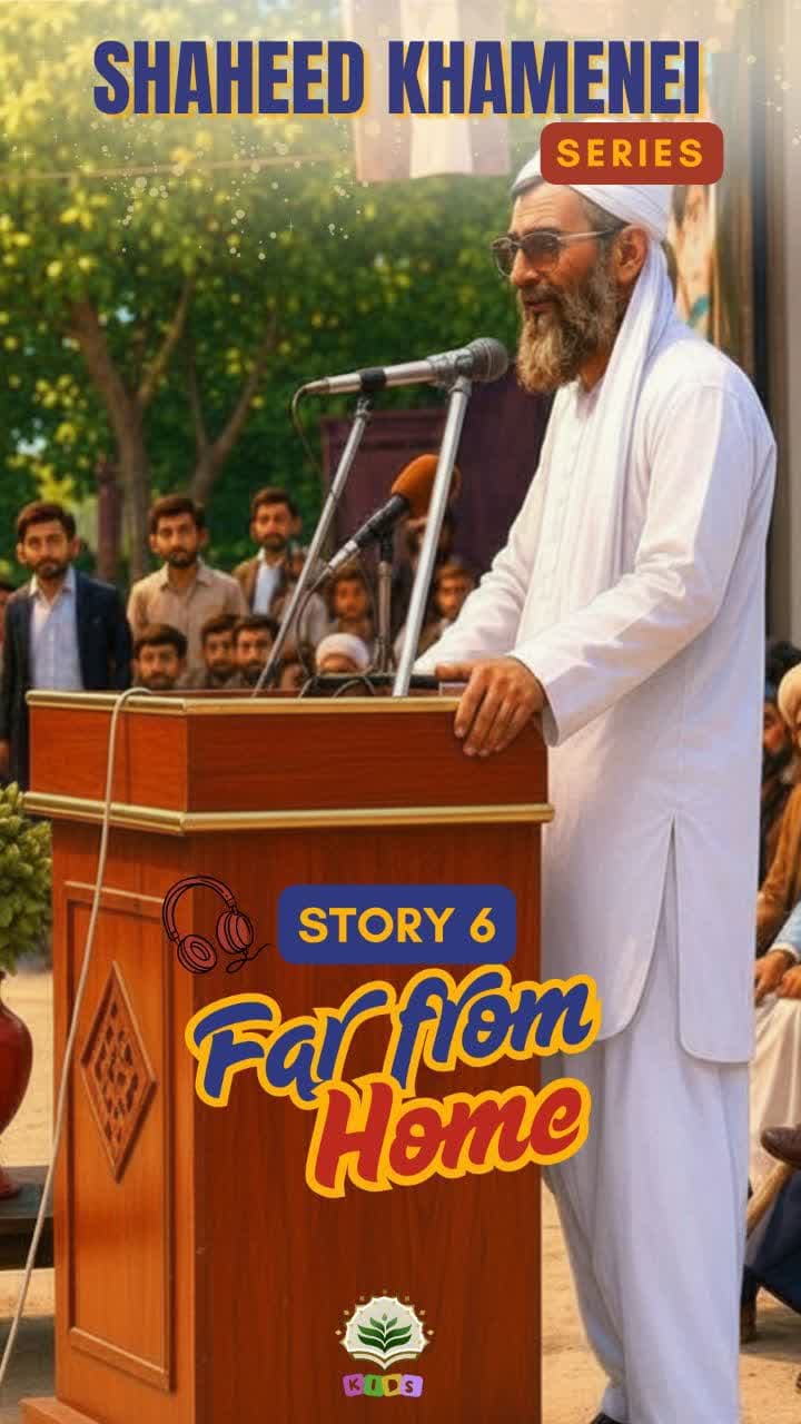 Story 6 - Far from Home