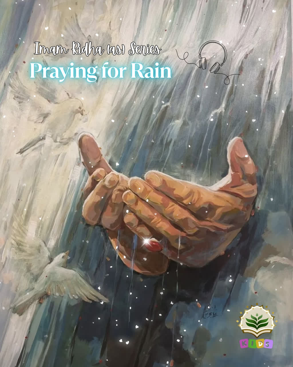 Story 5 - Praying for Rain